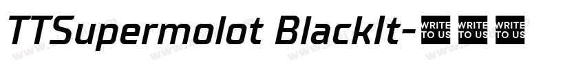 TTSupermolot BlackIt字体转换